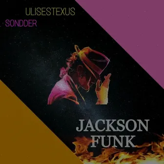 Jackson Funk by ULISESTEXUS