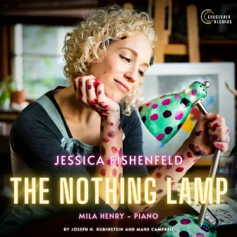 The Nothing Lamp by Mila Henry