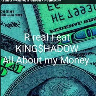 All About my Music by KING$hADOW