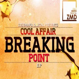 Breaking Point by Cool Affair