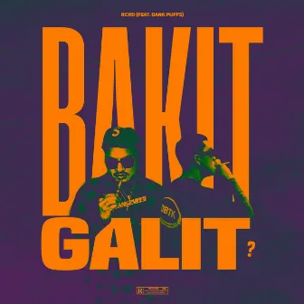 Bakit Galit by RCRD