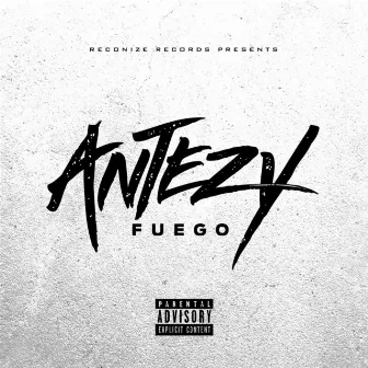 Fuego by Antezy