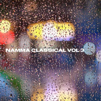 Namma Classical Vol 3 by Keerthan Holla