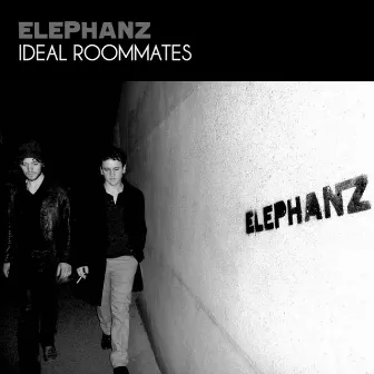 Ideal Roommates - EP by Elephanz