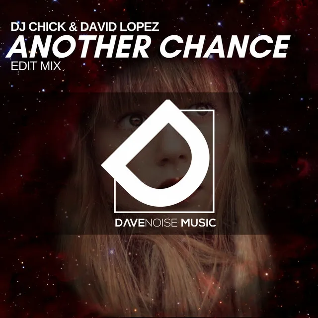 Another Chance - Edit Mix