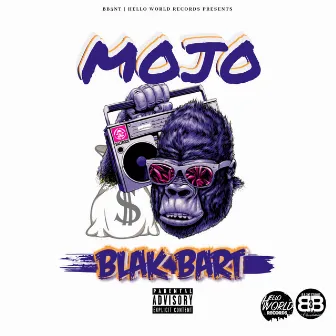 MOJO by Blak Bart