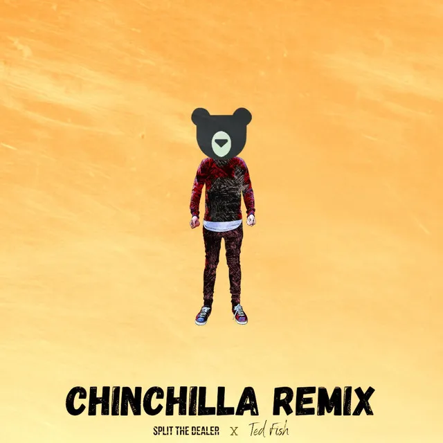 Chinchilla Ted Fish Remix - Remix