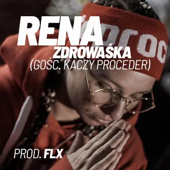 Zdrowaśka by RENA