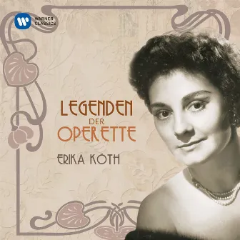 Legenden der Operette: Erika Köth by Willy Mattes