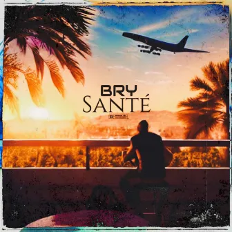 Santé by BRY