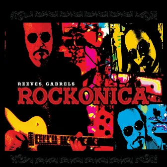 Rockonica by Reeves Gabrels