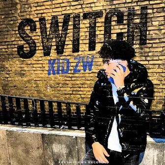 Switch by Kid ZW