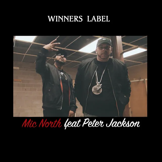 Winners Label (feat. Peter Jackson)