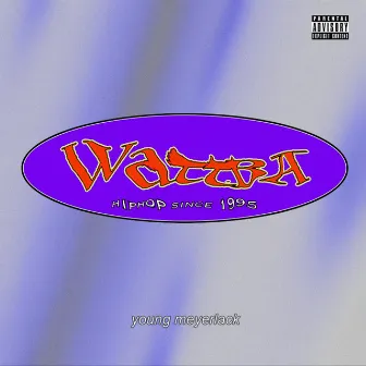 WATTBA by Young Meyerlack