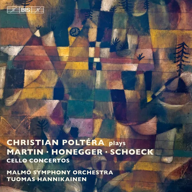 Christian Poltera Plays Martin, Honegger, Schoeck