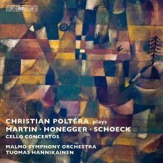 Christian Poltera Plays Martin, Honegger, Schoeck by Tuomas Ollila-Hannikainen