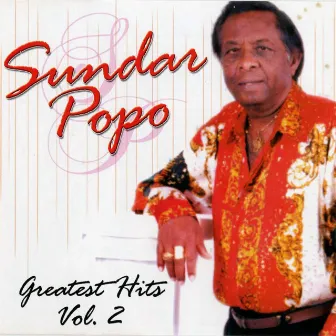 Sundar Popo Greatest Hits, Vol. 2 by Sundar Popo