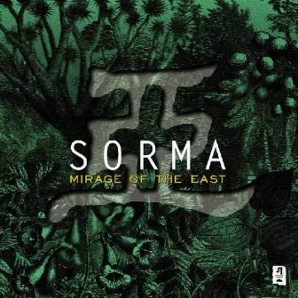 Mirage of the East by Sorma