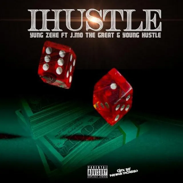 I Hustle (feat. Young Hu$tle & J.Mo the Great)