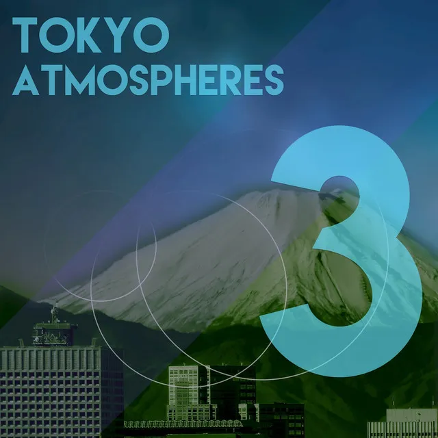 Tokyo Atmospheres, Vol. 3