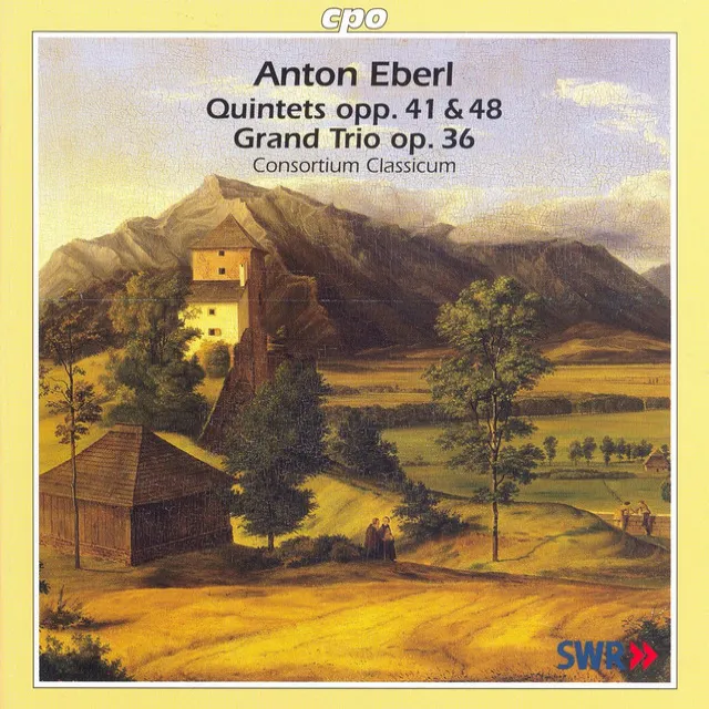 Eberl: Piano Quintets and Piano Trio