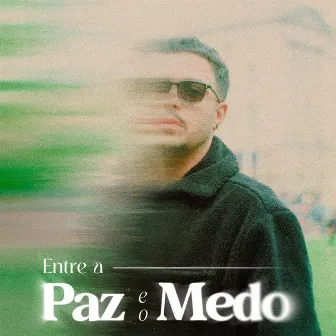 Entre a Paz e o Medo by Luiz Brazil