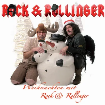 Weihnachten mit Rock & Rollinger by Rock & Rollinger