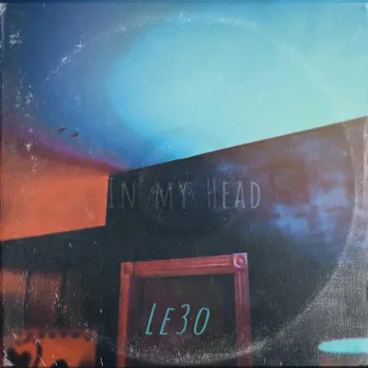 In My Head by Le3o