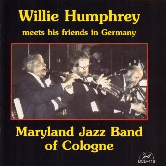 Willie Humphrey Meets His Friends in Germany by Willie Humphrey