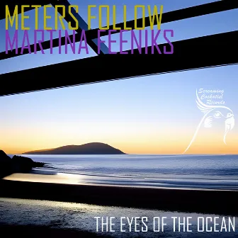 The Eyes Of The Ocean by Martina Feeniks