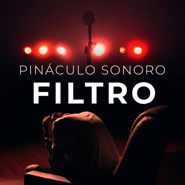 Pináculo Sonoro, Rvni - Filtro