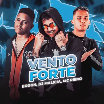 Vento Forte by DJ Malicia