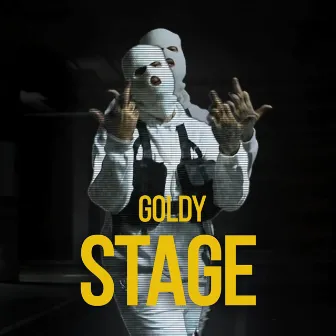 Stage by Goldy