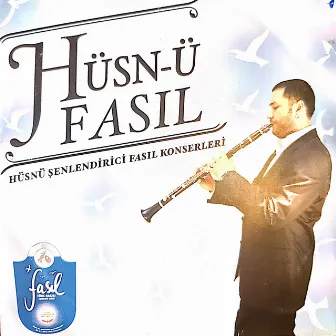 Hüsn-ü Fasıl by Hüsnü Senlendirici