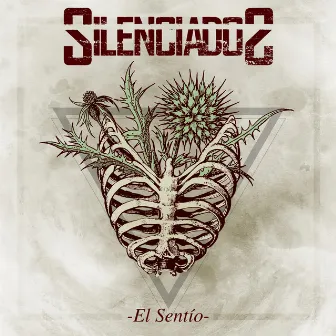 El sentío by Silenciados