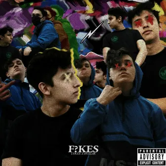 F?kes by LYRXS!