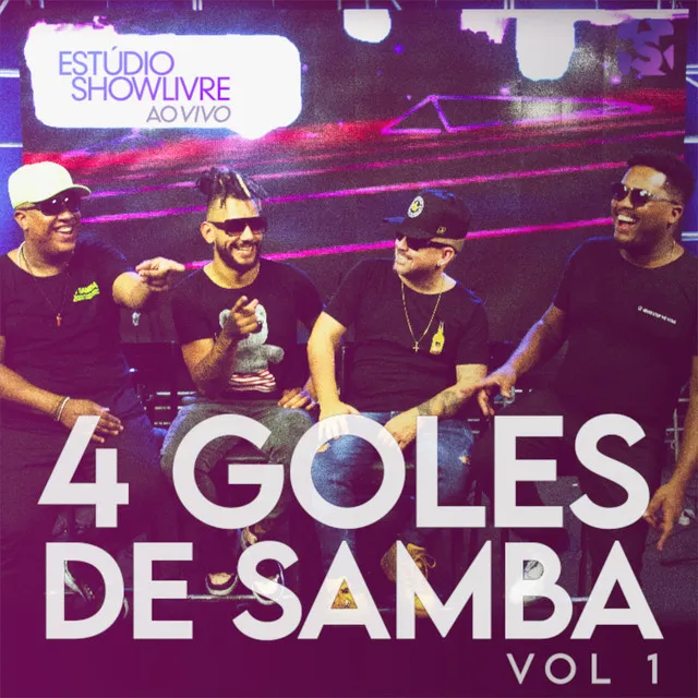 4 Goles de Samba no Estúdio Showlivre, Vol. 1 (Ao Vivo)