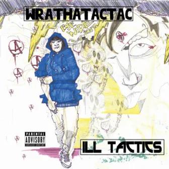 Wrathatactac by Ill Tactics