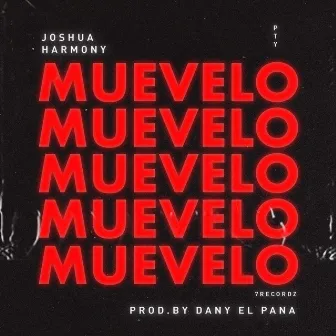 Muevelo by Joshua