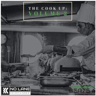 The Cook Up: Volume 2 by Greeneryy