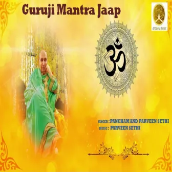 Guruji Mantra Jaap by Pancham