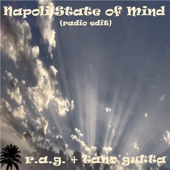 Napoli State of Mind (Radio Edit) by R.A.G.