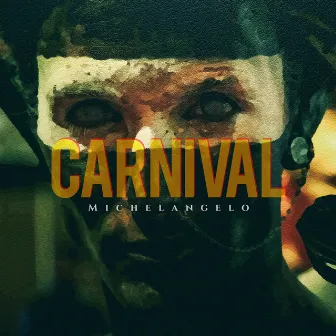 Carnival by Michelangelo