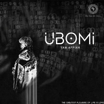 Ubomi by Yaw Appiah