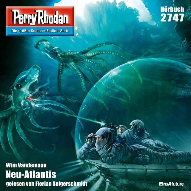 Neu-Atlantis [Perry Rhodan - Erstauflage 2747 (Ungekürzt)]