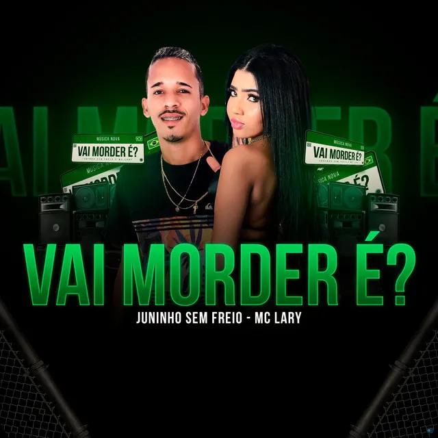 Vai Morder É? (feat. Mc Lary)