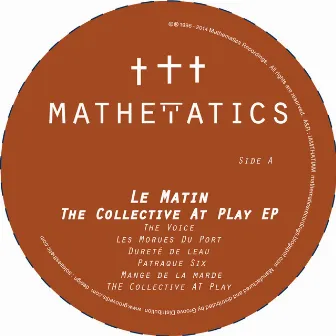 The Collective at Play EP by Le Matin