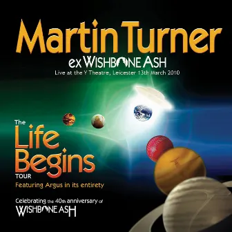 Life Begins by Martin Turner