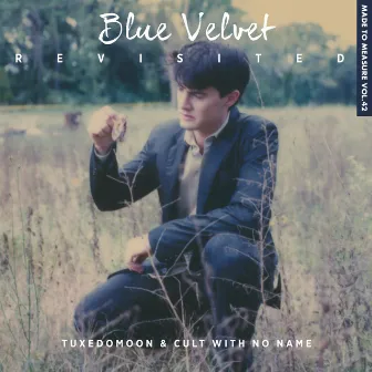 Blue Velvet Revisited by Tuxedomoon