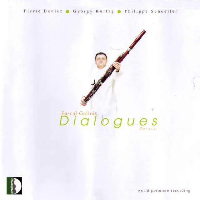 Boulez, Kurtàg & Schoeller: Dialogues